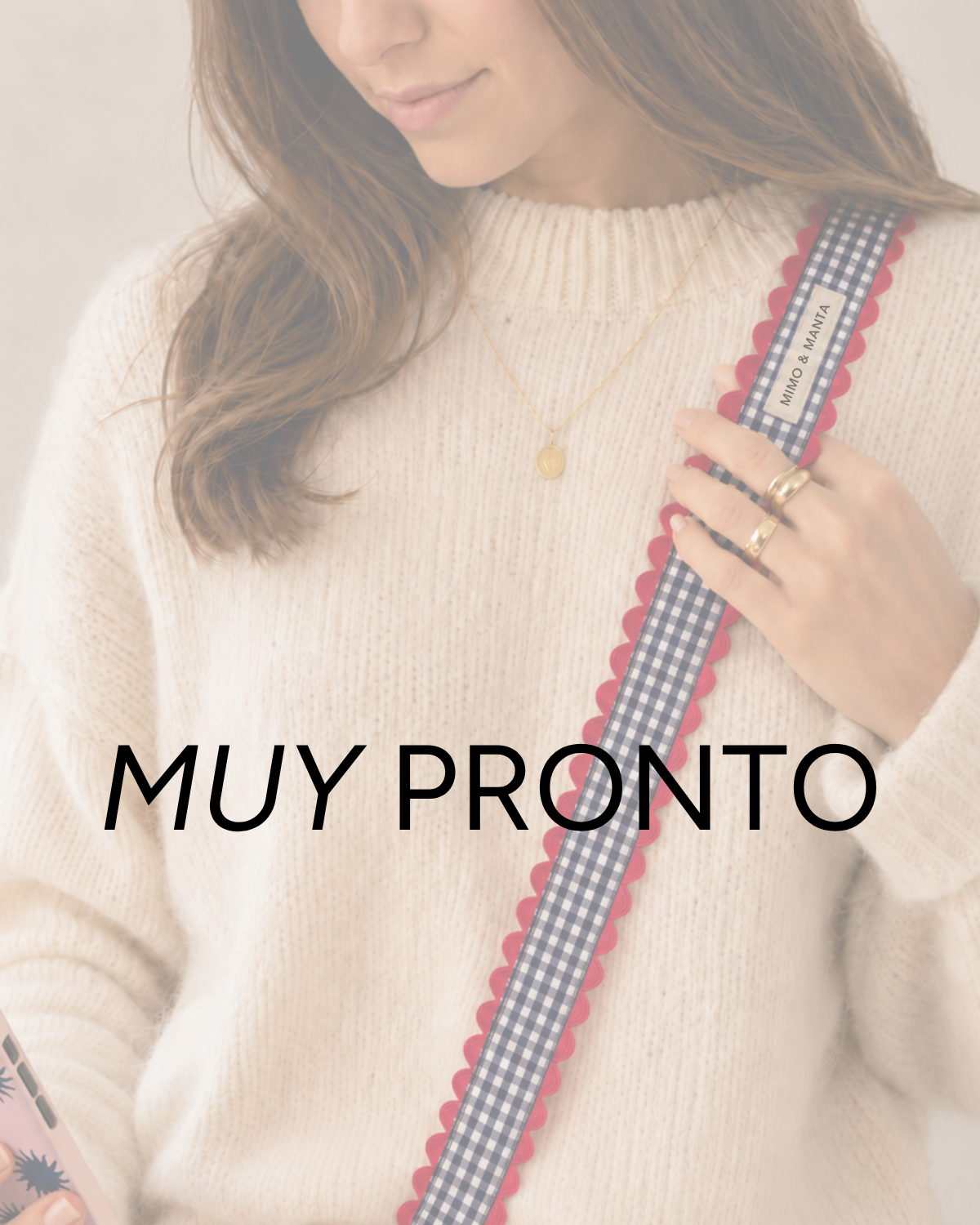 Próximamente: correas de móvil artesanales MIMOMANTAManta

